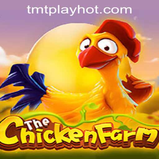 Experience the Excitement of ChickenFarm on TMT PLAY Casino PH