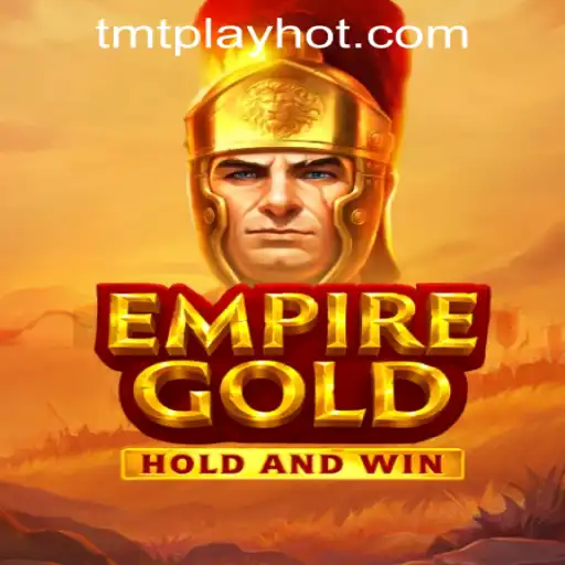 EmpireGold: Exploring the Intricacies of TMT PLAY Casino PH's Newest Game