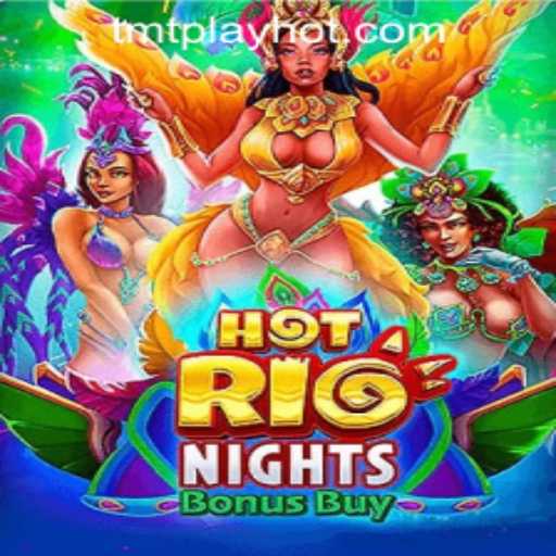 HotRioNightsBonusBuy: The Ultimate Casino Experience with TMT PLAY in the Philippines
