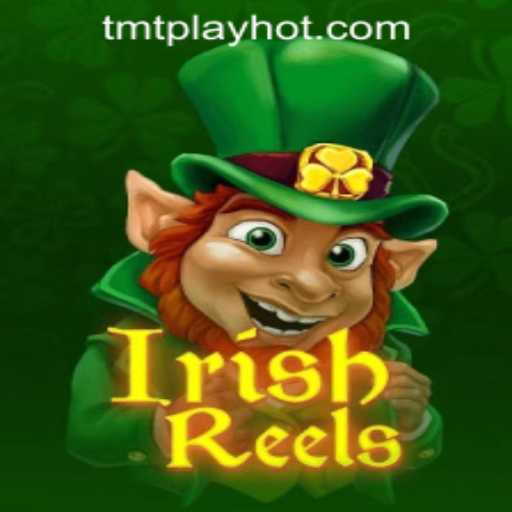 Discover the Charm of IrishReels at TMT PLAY Casino PH