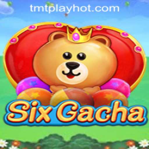 Exploring the Exciting World of SixGacha: A New Entrant in TMT PLAY Casino PH
